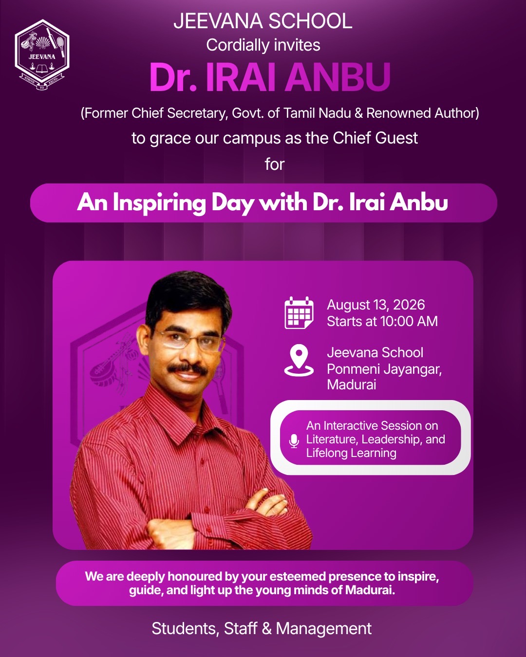 An Inspiring Day with Dr. V. Irai Anbu, IAS